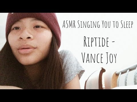 ASMR Singing You To Sleep (Riptide by Vance Joy)