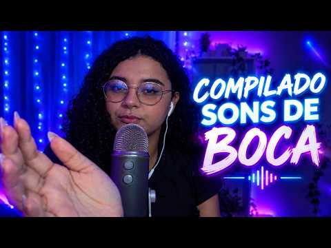 ASMR SONS DE BOCA l COMPILADO SUPER RELAXANTE