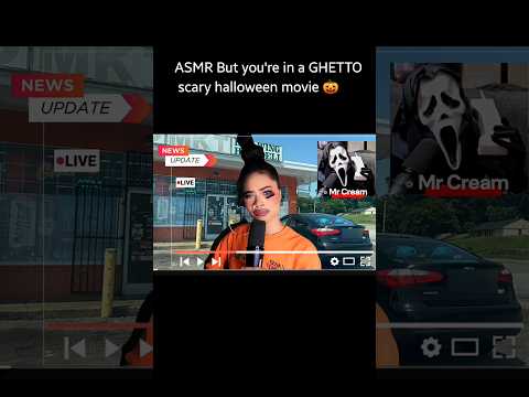 ASMR But you're in a GHETTO scary halloween movie 🎃 #asmr #shorts