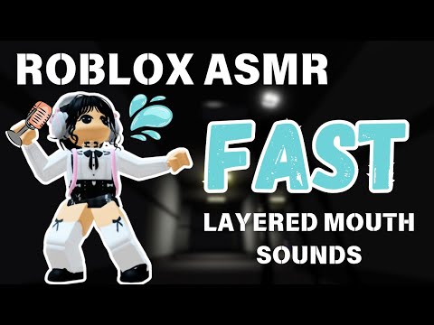 Roblox ASMR: FAST Layered Triggers on MAXIMUM LEVEL + Mouth Sounds