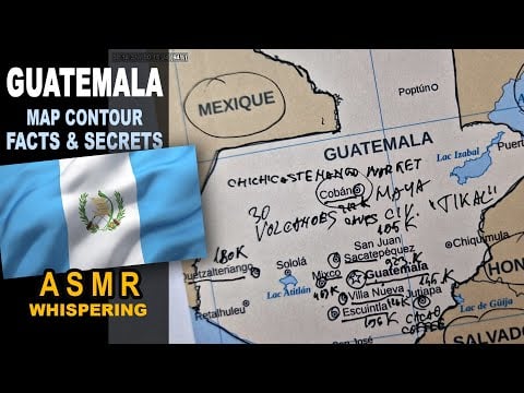 ASMR: Map of GUATEMALA tracing | Important CITIES less known facts | ASMR maps and facts