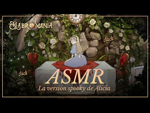 ASMR ✧ ¿Y si Alicia no cayese en el País de las Maravillas? 🐇 Habromania (Demo) [susurrado]