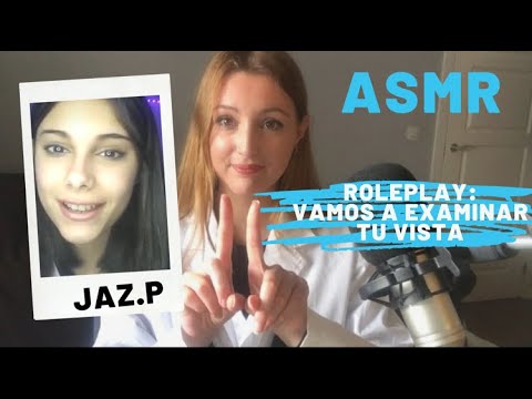 ASMR Roleplay doctora: examen de la vista (1ª parte) | Dear ASMR con jaz.P