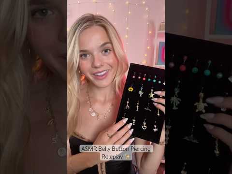 #asmr Belly Button Piercing Roleplay ✨ #asmrvideo #asmrsounds #asmrroleplay #piercing