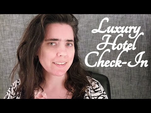 ASMR Luxury Hotel Check-In Role Play (Four Seasons) ☀365 Days of ASMR☀