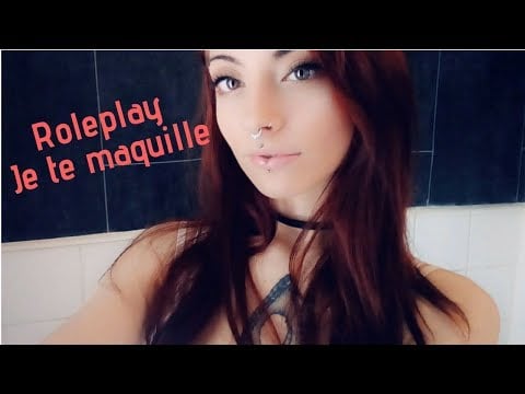 ♥ Asmr français | Roleplay | Je te maquille  ♥