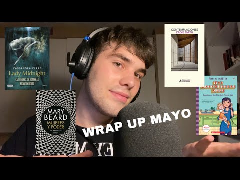 ASMR 📚Libros Leídos Este Mes📚| Wrap Up de Mayo | Recomiendo En Susurros