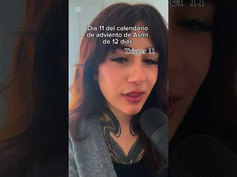 Día 12 calendario de adviento Asmr