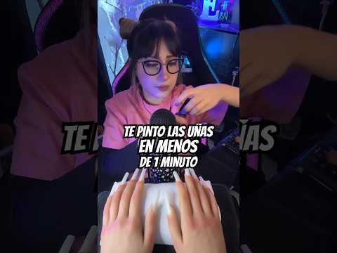 ASMR - Te pinto las uñas en menos de 1 minuto 💅 #asmr #asmrmanicura #mouthsounds