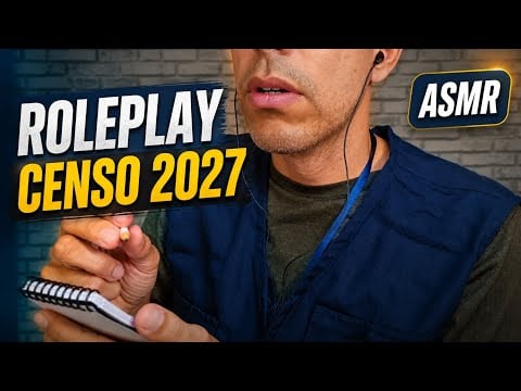 ASMR ROLEPLAY CENSO 2027