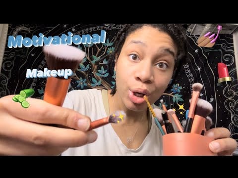 ASMR - Makeup & Motivation (Katherine)
