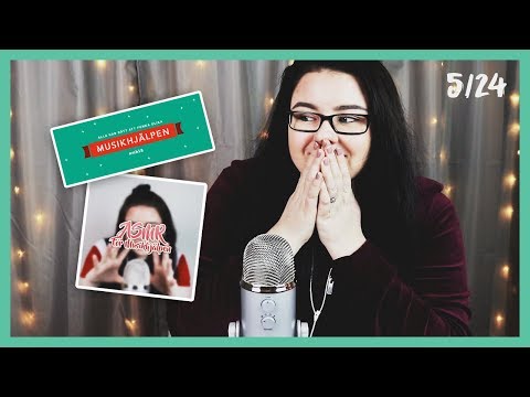 Josefin ASMR's Julkalender 5/24 Jag ska gästa MUSIKHJÄLPEN + Min BÖSSA