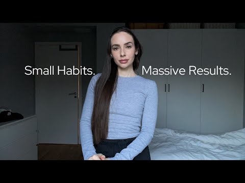 Small Habits That Turned My Life Around 