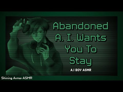 [M4A] Abandoned A.I. Wants You To Stay [ASMR Roleplay] [A.I. Speaker] [Human Listener] [British]