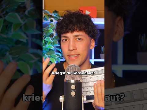 ASMR aber welches Level gibt dir Gänsehaut? #asmr