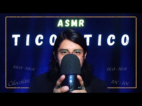 ASMR español TICO - TICO y más palabras detonantes ( triggers words )