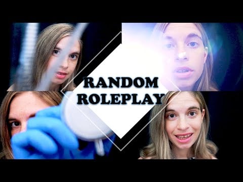 RANDOM CHAOTIC ROLEPLAY ASMR  - médecin, psy, dentiste, maquilleuse, coiffeur