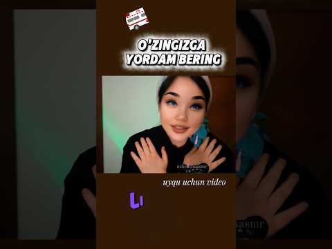 Asmr/ uyqu uchun video/ psixologiya/ tinchlanish #asmr #triggersforsleep #visualtingle