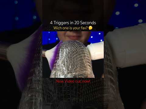 4 Triggers in 20 Seconds! New YouTube Video out now. #asmr