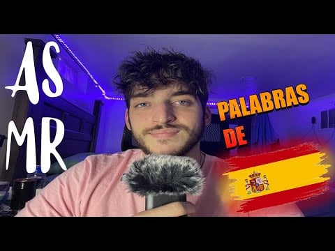 ASMR Con PALABRAS TÍPICAS De ESPAÑA 🇪🇸 l SeluAsmr!!!😪😪😪