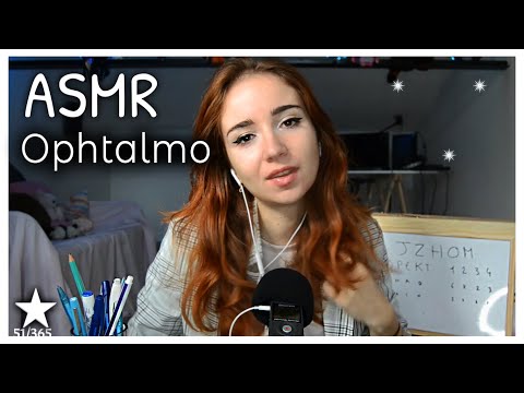 ASMR Français 🌺 ROLEPLAY Ophtalmologue (déclencheurs visuels)