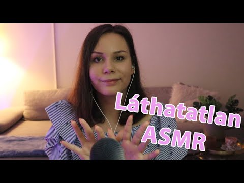 [Magyar ASMR] Láthatatlan triggerek