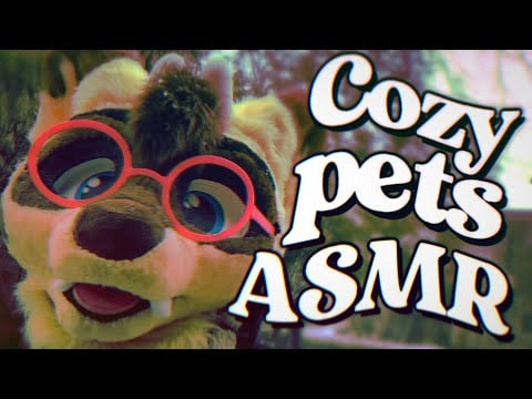 Furry ASMR | Warming you up during a snowstorm! ❄️ (Pets and rambles)