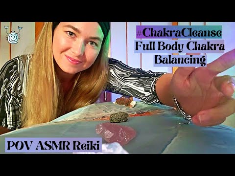 [ASMR POV] ~ Reiki #ChakraCleanse Healing |🌈Chakra Balancing🌈|  ASMR Light Therapy | Tingles | Ep.8