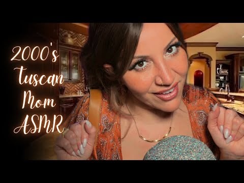 ASMR - 2000s Tuscan Mom Roleplay 