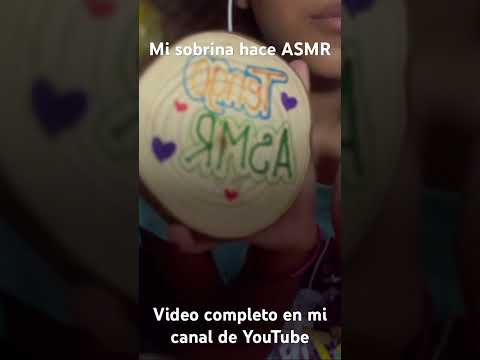 Mi primer asmr