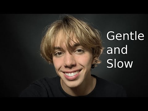 Gentle and Slow Mouth Sounds ASMR