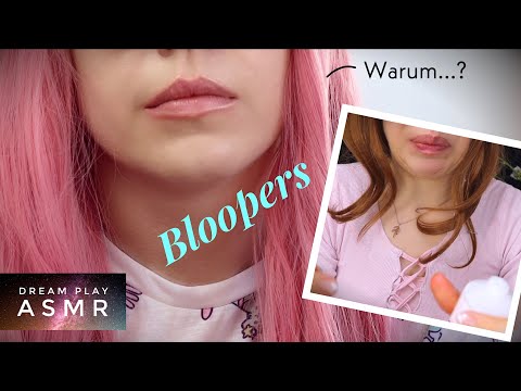 ★funny ASMR★ Mein Leben als ASMRtist... 🥴 BEST Bloopers ever | Dream Play ASMR