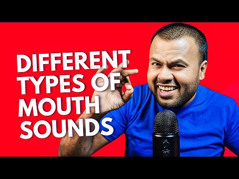 ASMR Different Types Of Mouth Sounds