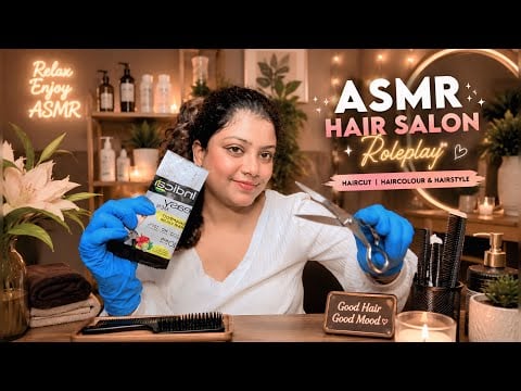 ASMR Hair Salon Roleplay | Haircut And  Haircolour & Hairstyle | 💇‍♀️😍