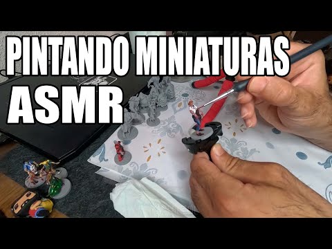 ASMR | Pinto Miniaturas mientras hablo