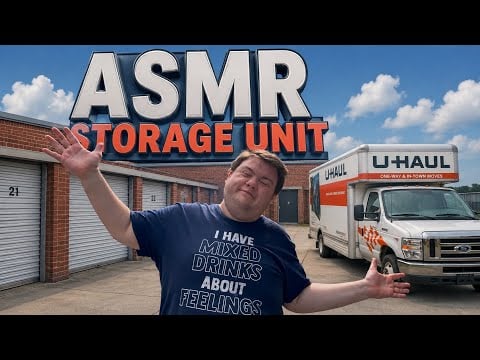 ASMR IN A STORAGE UNIT