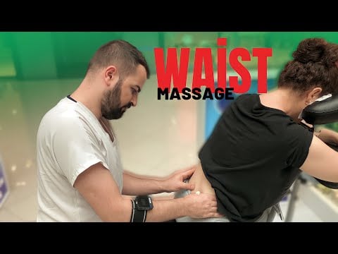 FEMALE WAİST MASSAGE - ASMR MASSAGE TAHİR (shoulder + neck)