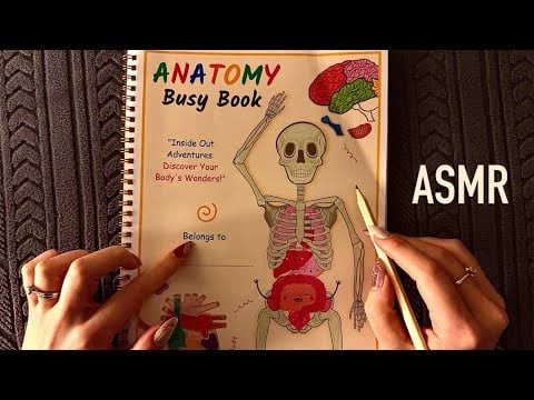 😴 ASMR - SLOW Whispered Reading and Writing in a very simple anatomy / activity book