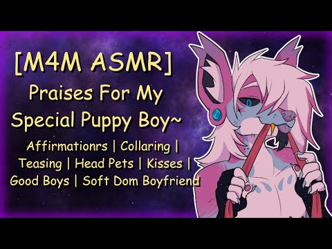 [M4M ASMR] Praises For My Special Puppy Boy~