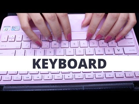 ASMR KEYBOARD SOUNDS