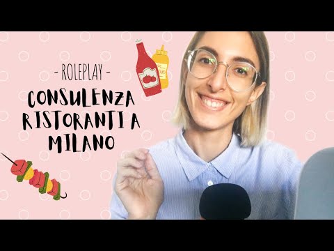 ASMR ITA | WHISPERING | Roleplay consulenza rilassante: ti consiglio dei ristoranti a Milano