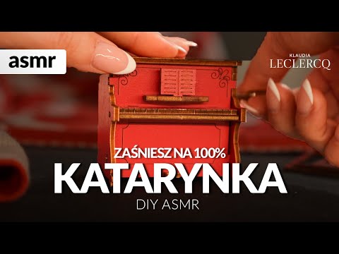 ZAŚNIESZ NA 100% KATARYNKA DIY ASMR po polsku