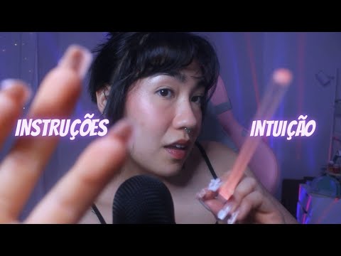 ASMR | Siga minhas INSTRUÇÕES e sua INTUIÇÃO com OLHOS FECHADOS na metade do vídeo 😴