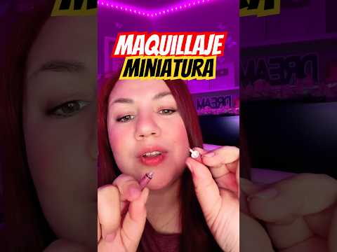 Quieres un video completo con este Maquillaje miniatura? #shorts #asmr