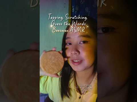 ASMR Beeswax Tapping, Scratching, Guess the Trigger Words ASMR 🐝#asmr #beeswax #tapping #scratching