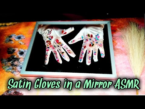 Relaxing Mirror ASMR: Elegant #Satin Gloves, Delicate Tapping, and Soft #Whispers