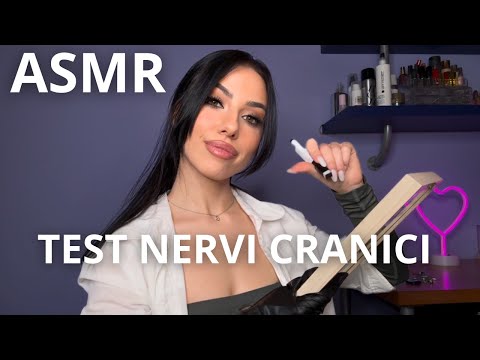 ASMR -  Esame Nervi Cranici Approfondito