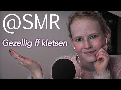 Gezellig MET JULLIE kletsen over RANDOM ONDERWERPEN  + een paar triggers! 💛🗣👄 - ASMR