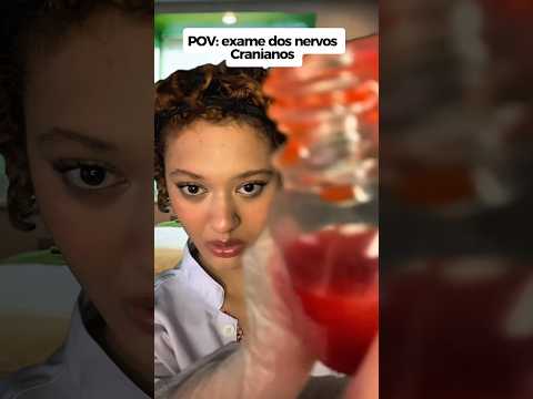 POV: exame dos nervos cranianos #asmr #pov #povs #relax #shots #asmrvideo #relaxing #asmrbrasil