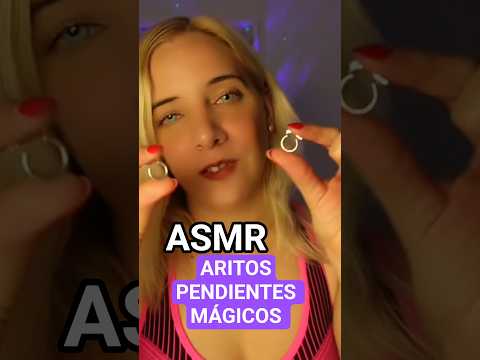 ASMR ARITOS PENDIENTES MÁGICOS #asmr